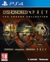 Dishonored & Prey The Arkane Collection